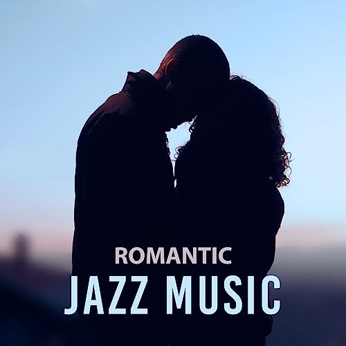 Play Romantic Jazz Music Sounds for Lovers, Easy Listening, Love Jazz