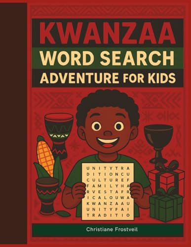 Kwanzaa Word Search for Kids: 50 Fun Puzzles | Holiday Vocabulary Activity Book Educational Word Find for Children Ages 6-12: Celebrate Kwanzaa with ... Learn Cultural Traditions Through Fun Puzzles