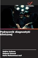 Podrecznik diagnostyki klinicznej (Polish Edition) 620886609X Book Cover