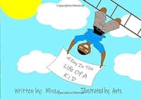 A Day In The Life Of A Kid 1655506862 Book Cover