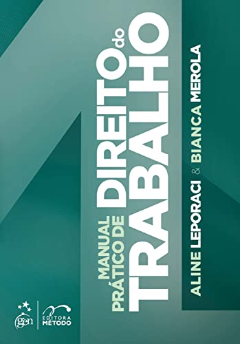 Manual prático de direito do trabalho: