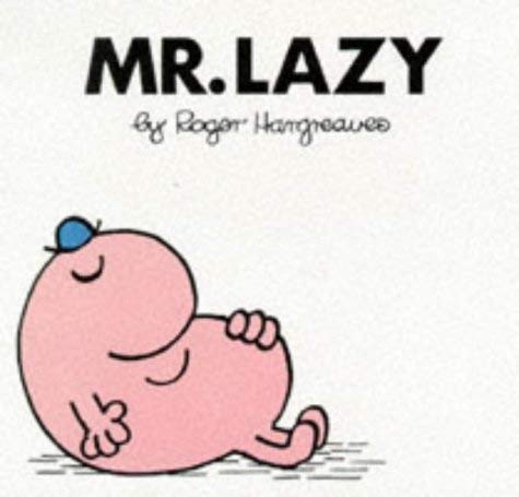 Mr Lazy 0749832568 Book Cover
