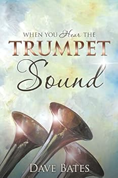 Paperback When You Hear the Trumpet Sound Book
