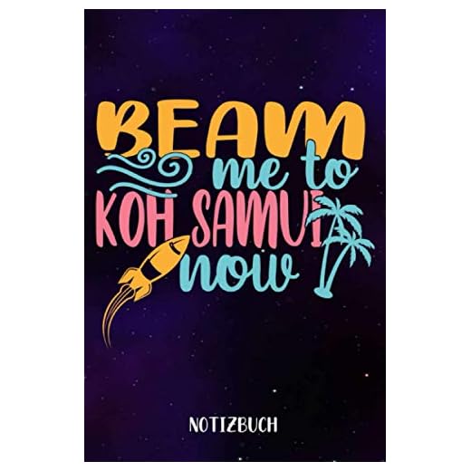 Notizbuch: Beam mich nach Koh Samui Kalender 2022 | Kalender & Notizbuch| Urlaub Koh Samui|A5 6x9 Format (15,24 x 22,86 cm)
