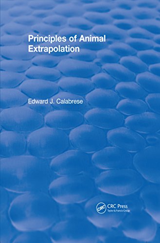 Principles of Animal Extrapolation (1991) (CRC Press Revivals) (English Edition)