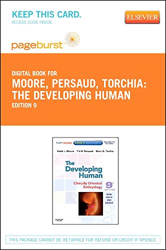 Image of The Developing Human - Pageburst E-book on Vitalsource Retail Access Card: Clinically Oriented Embryology