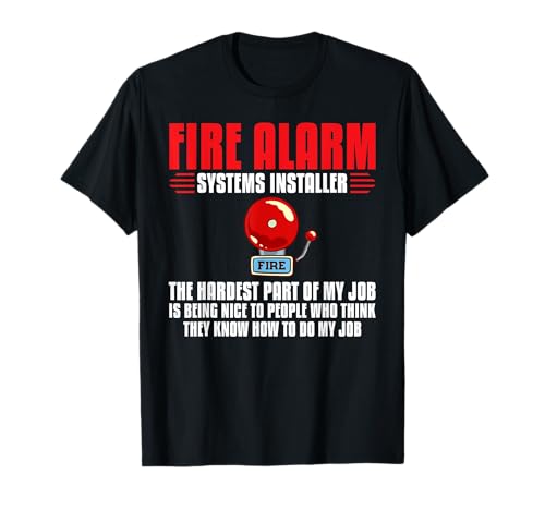 Fire Alarm Installer Technician T-Shirt