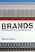 Brands: Meaning and Value in Media Culture