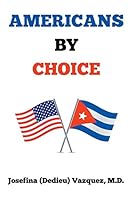 Americans by Choice 1503583848 Book Cover