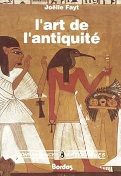 Paperback ART DE L'ANTIQUITE -L' [French] Book