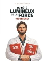 Du côté lumineux de la Force (Ouvrière) (French Edition) B0H7494PBX Book Cover