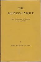The equivocal virtue;: Mrs. Oliphant and the Victorian literary market place, B0007DKOBK Book Cover