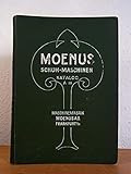 Moenus Schuh-Maschinen. Katalog A III [mit Preisliste]