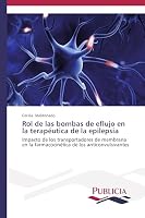 Rol de las bombas de eflujo en la terapéutica de la epilepsia 3639553055 Book Cover
