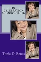 In Celebration of Our Cheryl 1466446293 Book Cover