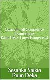 Essays for All Competitive Examinations (State PSCs, Forest Ranger etc.) (Essay Series 2 Book 1)