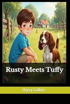 Paperback Rusty Meets Tuffy (The Collins Kids) Book