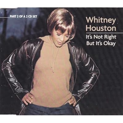 It's Not Right But It's Okay / Step By Step / I'm Every Woman