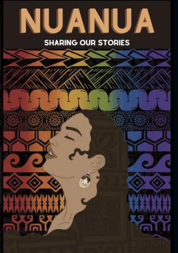 Nuanua: Sharing our Stories