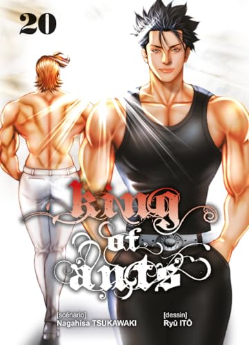 King of Ants — Tome 20