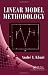 Linear Model Methodology