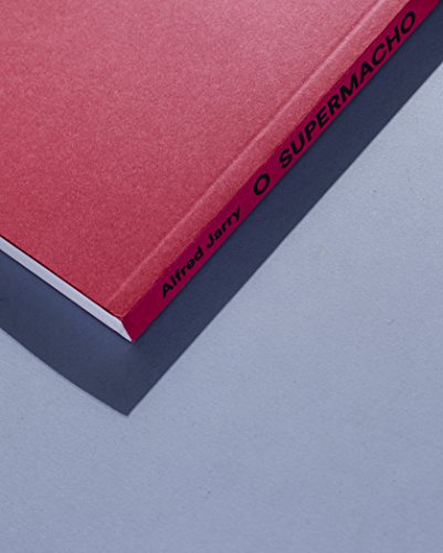 O supermacho: Romance moderno