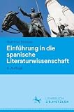 Einführung in die spanische Literaturwissenschaft: DE