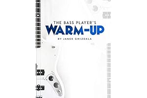 The Bass Player's Warm-Up: Essential Exercises to Develop Dexterity, Precision, and Groove...