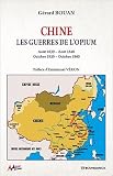 Chine - Les guerres de l'opium