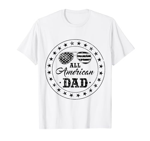 All American Dad Funny 4th of July Patriotic USA Flag Camiseta