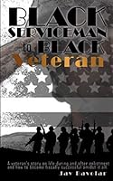 Black Serviceman to Black Veteran 1734508345 Book Cover