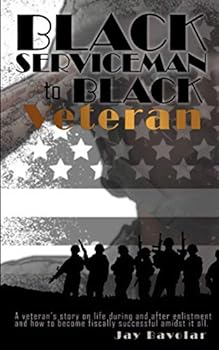 Paperback Black Serviceman to Black Veteran Book