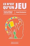  Ce n\'est qu\'un jeu: Usages politiques du jeu de société
