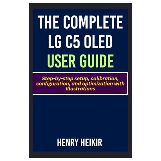 LG C5 OLED Complete User Guide