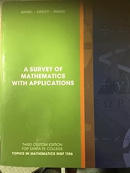 Hardcover A Survey of Mathematics with Applications - Third Custom Edition for Santa Fe College Book