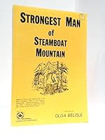 strongest man of steamboat mountain 0919289002 Book Cover