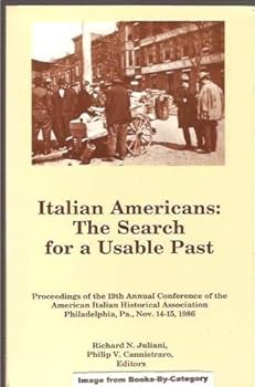 Hardcover Italian Americans: The Search for a Usable Past Book