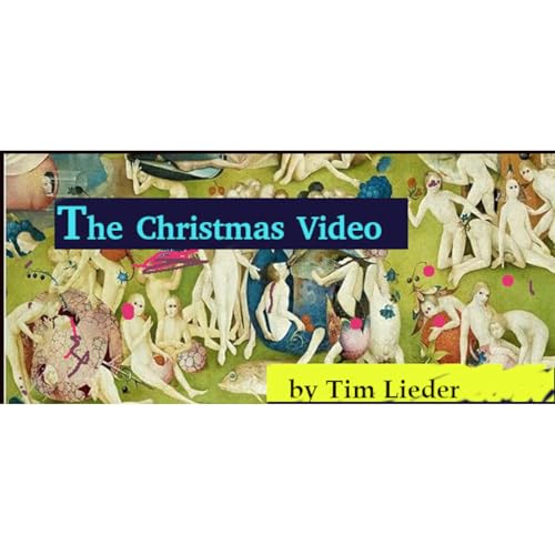 The Christmas Video by Tim Lieder episode artwork