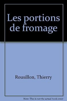 Paperback Les portions de fromage Book