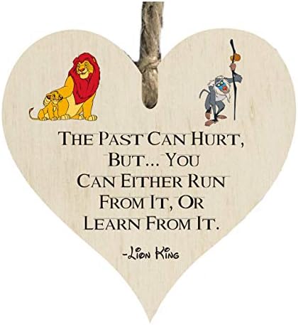Lion King Walt Disney The Past Quote Wooden Heart Shape Plaque Gift Sign htc146