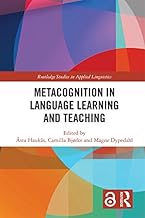 Metacognition in Language Learning and Teaching (Routledge Studies in Applied Linguistics) (English Edition)