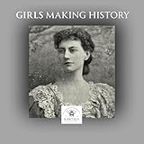  Girls Making History