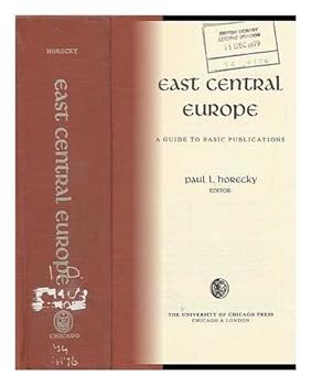 Hardcover East Central Europe: A Guide to Basic Publications Book