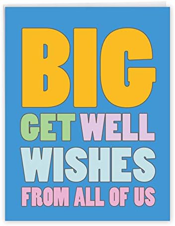 Big Get Well Wishes From Us Feel Better Greeting Card With Envelope Large 8 5 X 11 Inch Sympathy Get Well Soon Note Card From All Of Us Family Thinking