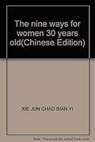 The nine ways for women 30 years old 7801752619 Book Cover