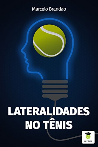 Lateralidades no Tênis