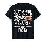 Just A Girl Who Loves Caracoles Y Pasta Regalo Mujeres Camiseta