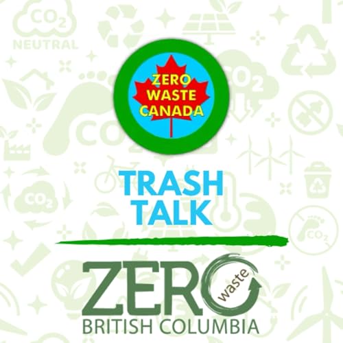 #19 - Zero Waste in British Columbia