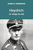  Heydrich: Le visage du mal (Texto) (French Edition)