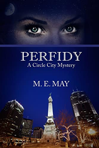Perfidy (Circle City Mystery Series)
